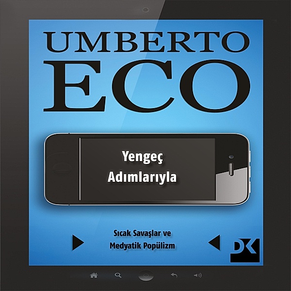 Yengeç Adimlariyla, Umberto Eco