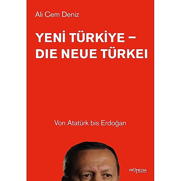 Yeni Türkiye - Die neue Türkei, Ali Cem Deniz