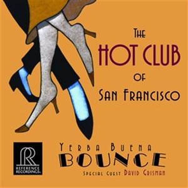 Yerba Buena Bounce, Hot Club Of San Francisco