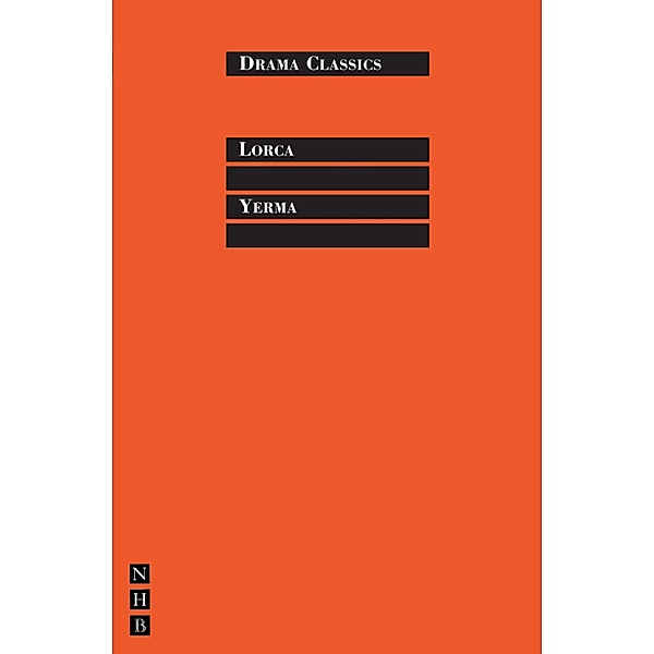 Yerma / NHB Drama Classics Bd.0, Federico García Lorca