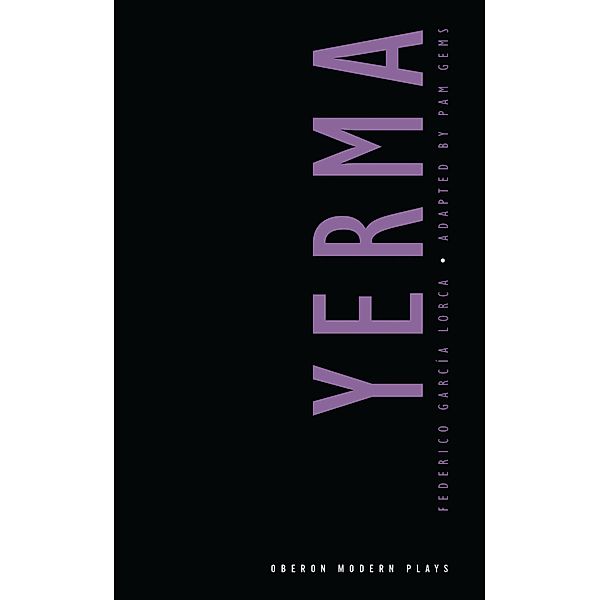 Yerma / Oberon Modern Plays, Federico García Lorca