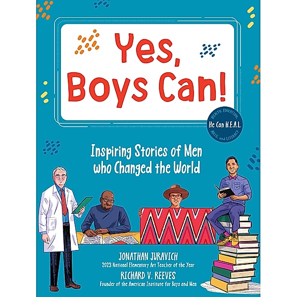 Yes, Boys Can!, Jonathan Juravich, Richard V. Reeves