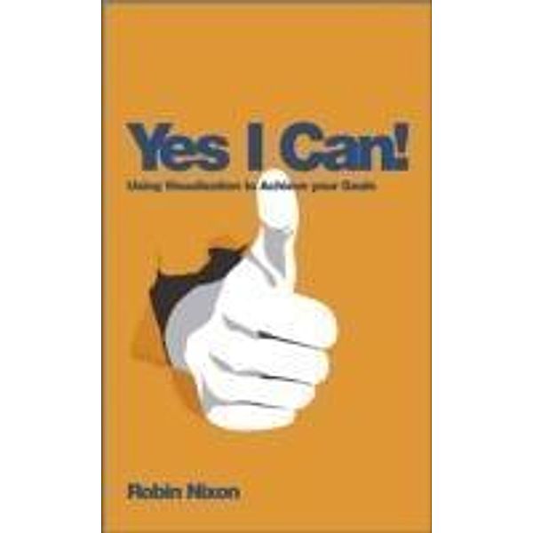 Yes, I Can!, Robin Nixon