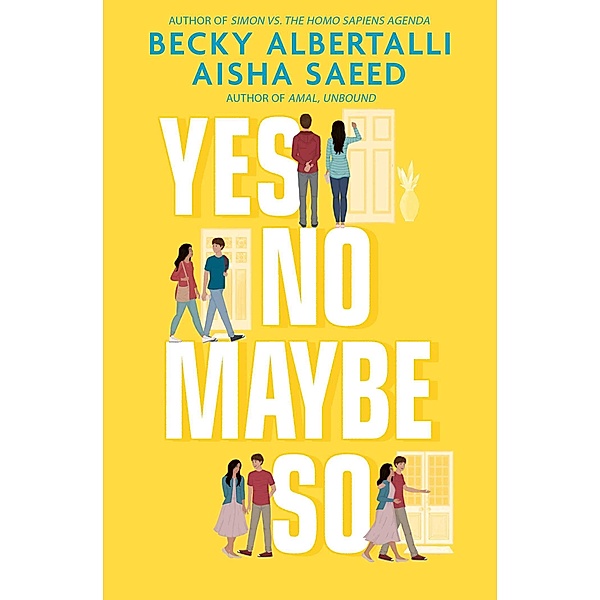 Yes No Maybe So, Becky Albertalli, Aisha Saeed
