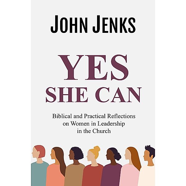 Yes She Can, John Jenks