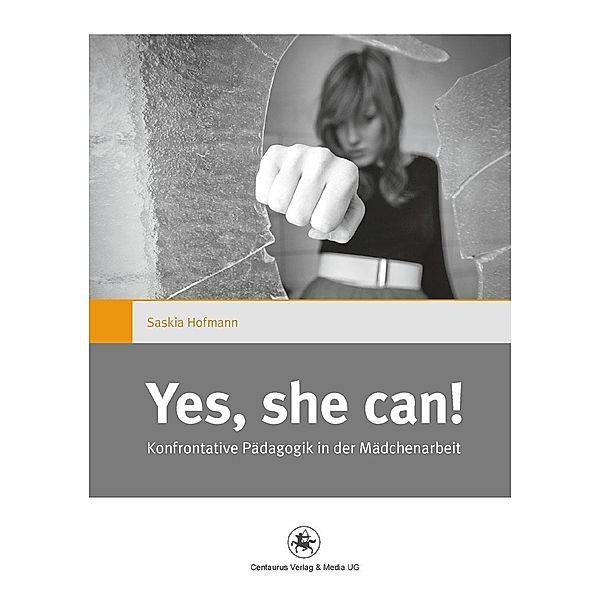 Yes she can! / Gender and Diversity Bd.2, Saskia Hofmann