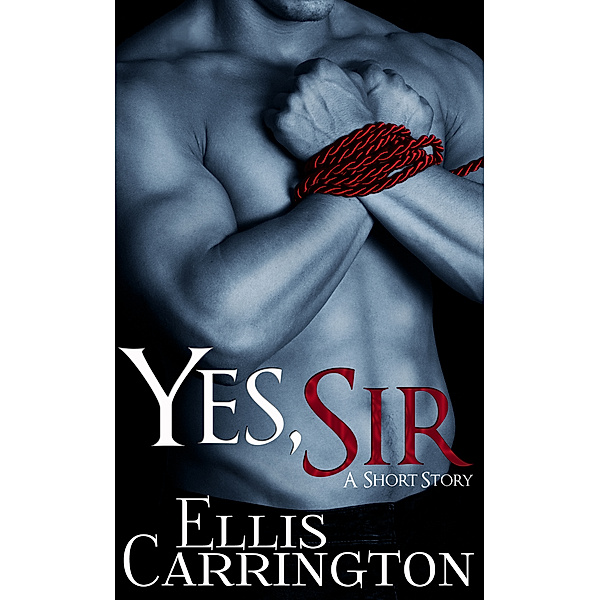 Yes, Sir, Ellis Carrington