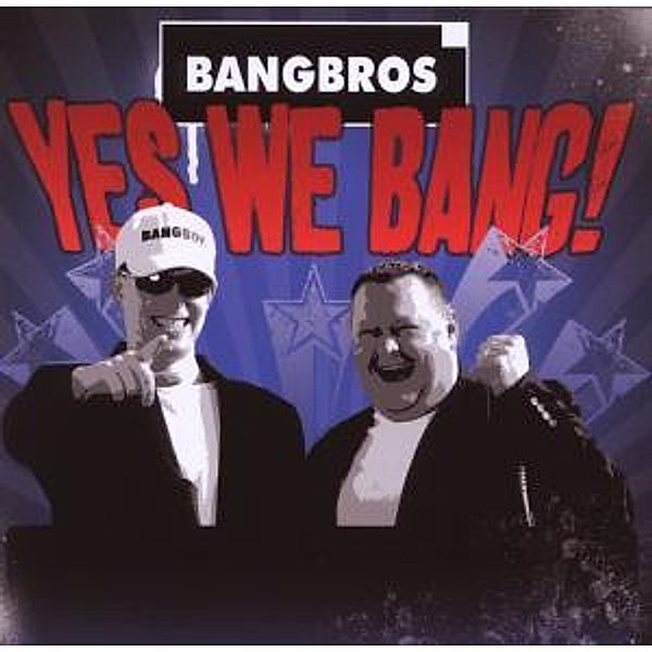 Yes We Bang, Bangbros