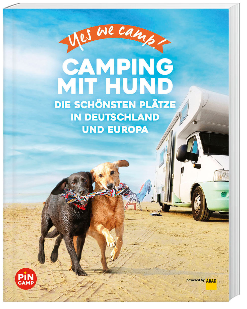 Yes we camp! Camping mit Hund Buch versandkostenfrei bei Weltbild.de