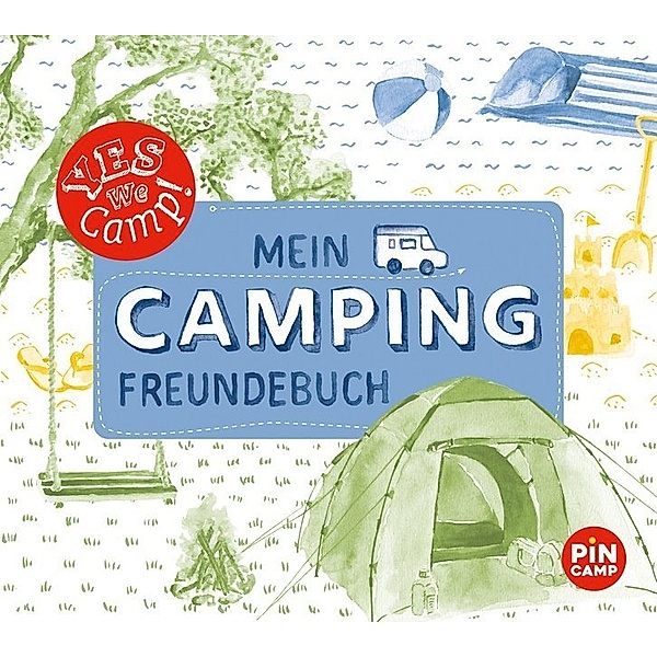 Yes we camp! Mein Camping-Freundebuch, Heidi Gruber