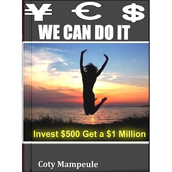 Yes We Can Do It, Coty Mampeule