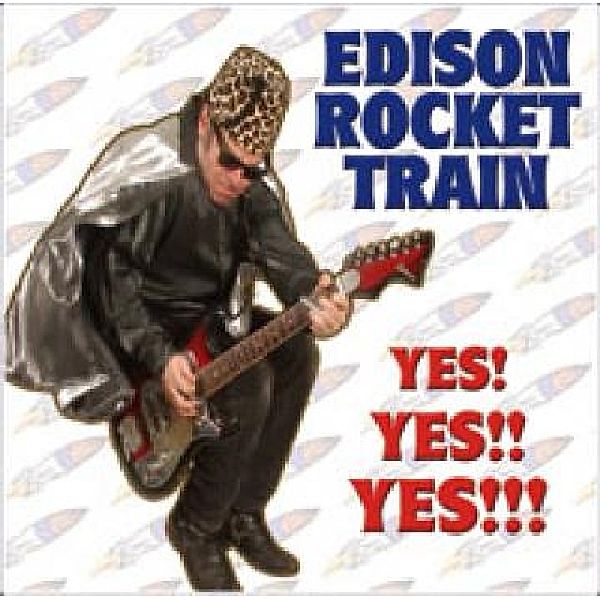 Yes!Yes!!Yes!!!, Edison Rocket Train