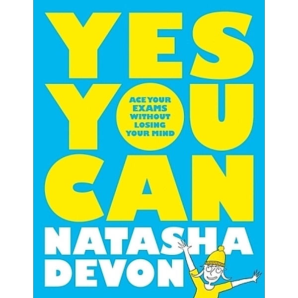 Yes You Can, Natasha Devon