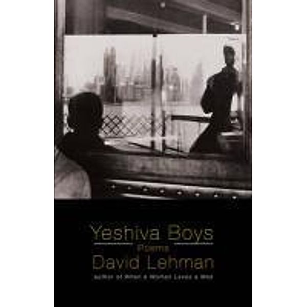 Yeshiva Boys, David Lehman