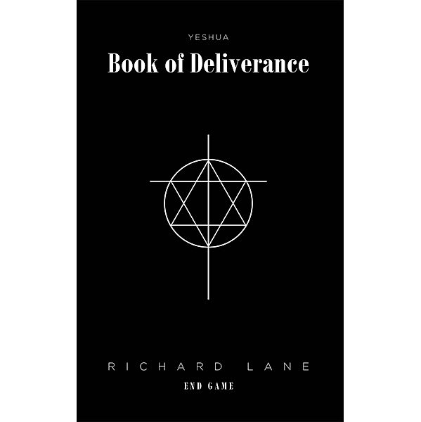 Yeshua: Book of Deliverance, Richard Lane