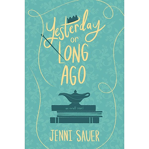 Yesterday or Long Ago, Jenni Sauer