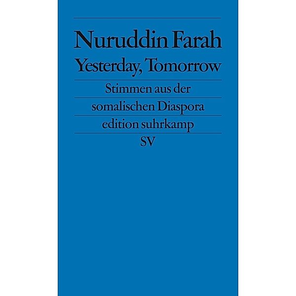 Yesterday, Tomorrow, Nuruddin Farah