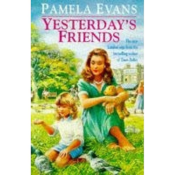 Yesterday's Friends, Pamela Evans