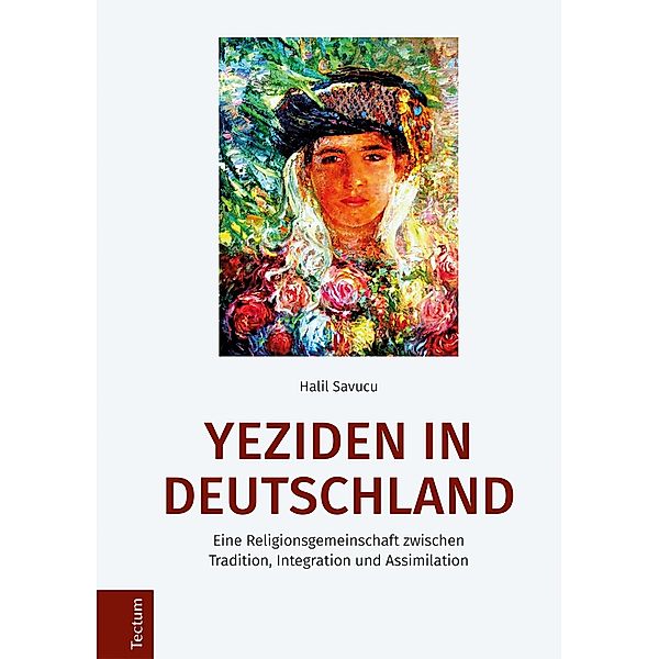 Yeziden in Deutschland / Wissenschaftliche Beiträge aus dem Tectum Verlag Bd.9, Halil Savucu