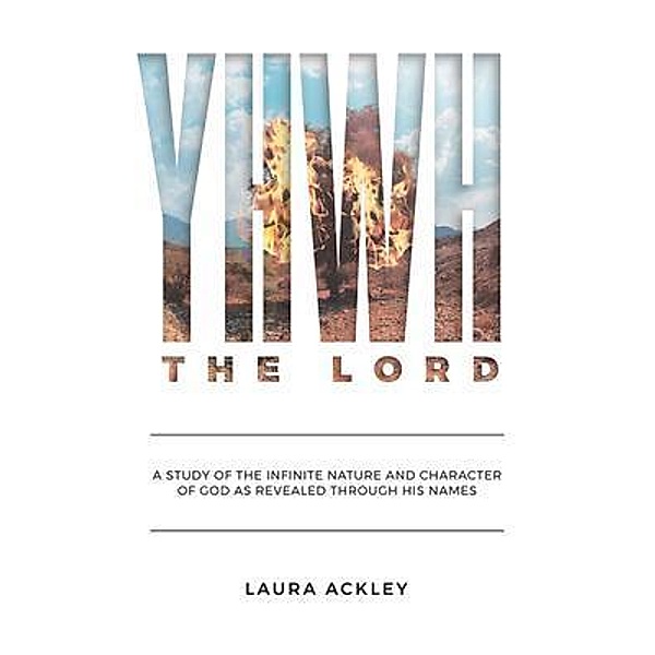 YHWH The LORD, Laura Ackley