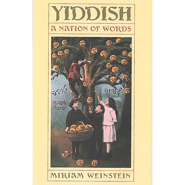 Yiddish, Miriam Weinstein