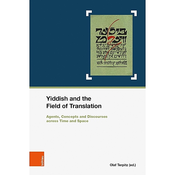 Yiddish and the Field of Translation / Schriften des Centrums für Jüdische Studien