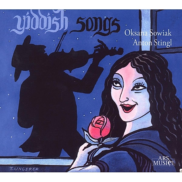 Yiddish Songs, Oksana Sowiak & Anton ST