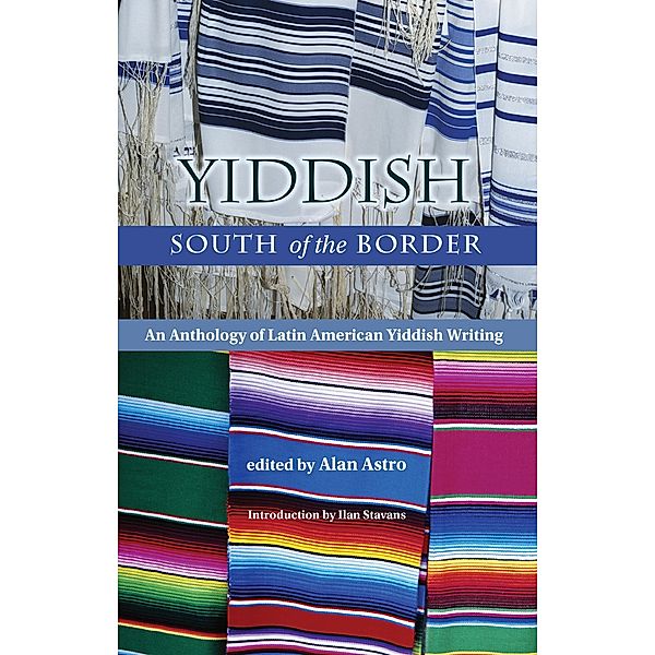 Yiddish South of the Border / University of New Mexico Press