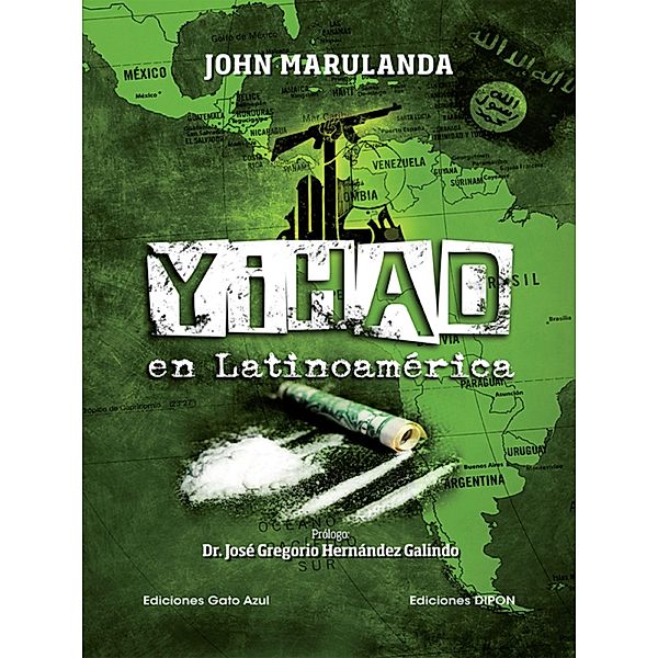 Yihad en Latinoamérica, John Marulanda