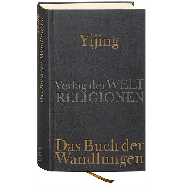 Yijing - Das Buch der Wandlungen