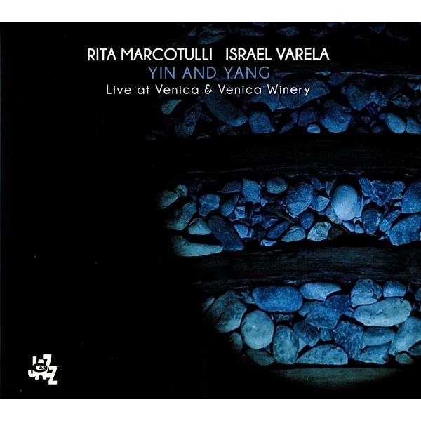 Yin And Yang, Rita Marcotulli, Israel Varela