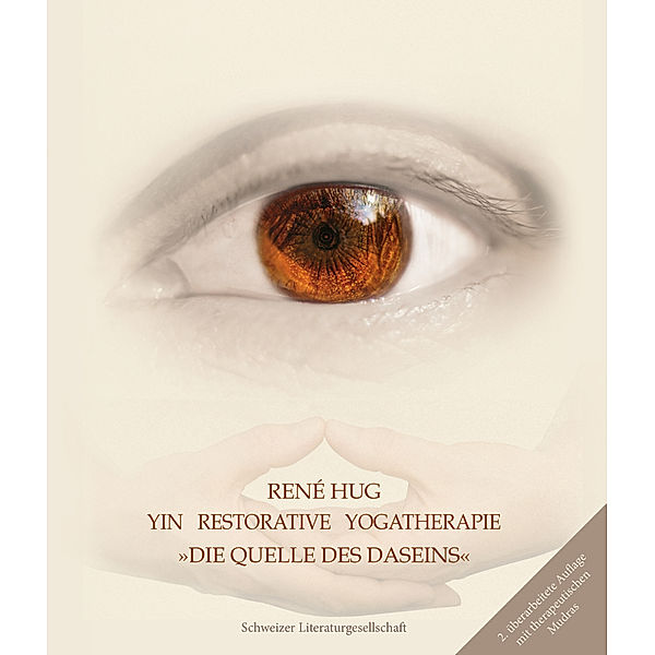 Yin Restorative Yogatherapie, René Hug