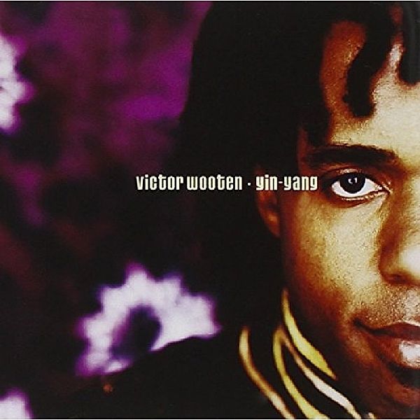 Yin Yang, Victor Wooten