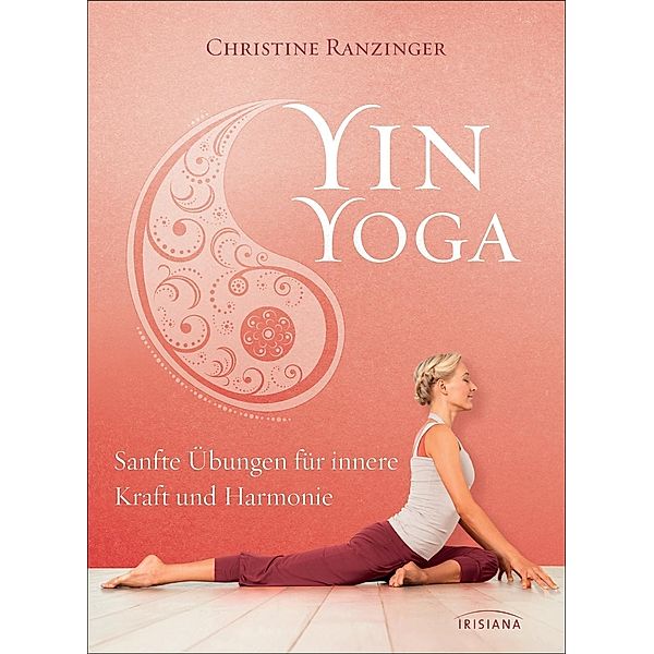 Yin Yoga, Christine Ranzinger