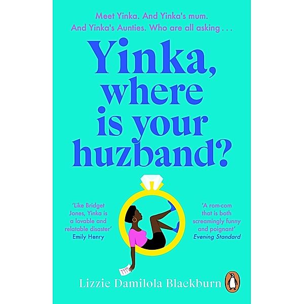 Yinka, Where is Your Huzband?, Lizzie Damilola Blackburn