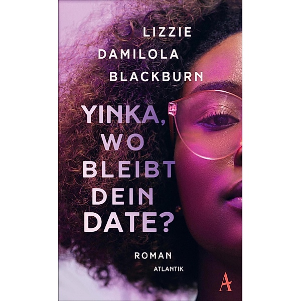 Yinka, wo bleibt dein Date?, Lizzie Damilola Blackburn