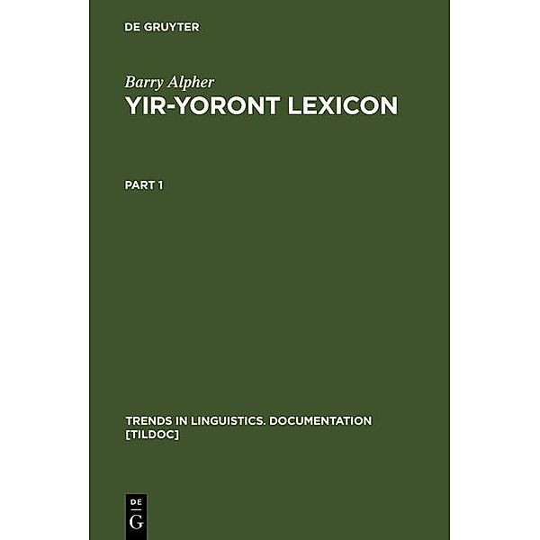 Yir-Yoront Lexicon / Trends in Linguistics. Documentation Bd.6, Barry Alpher