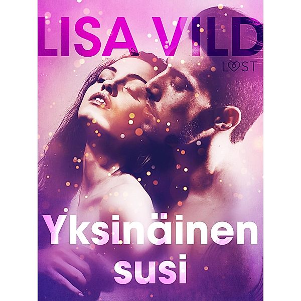 Yksinäinen susi - eroottinen novelli, Lisa Vild