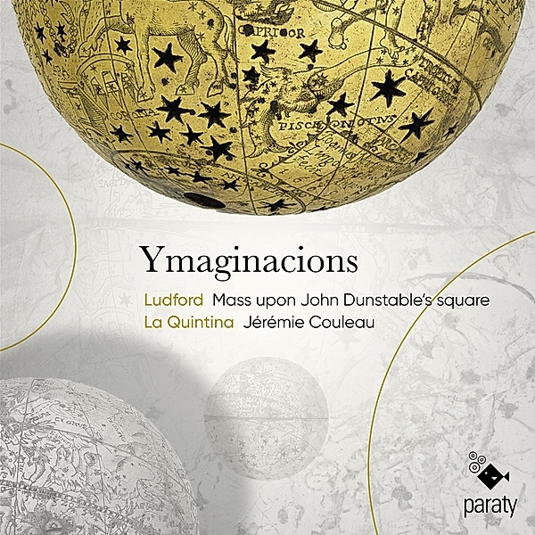 Ymaginacions (Mass Upon John Dunstable'S Square), La Quintina, Jérémie Couleau
