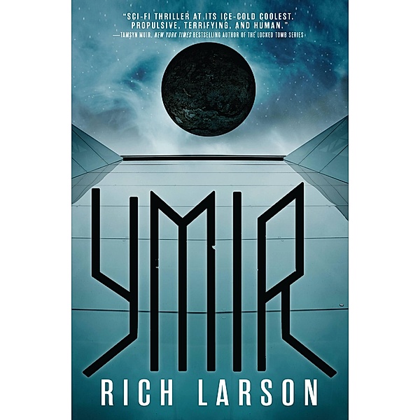 Ymir, Rich Larson
