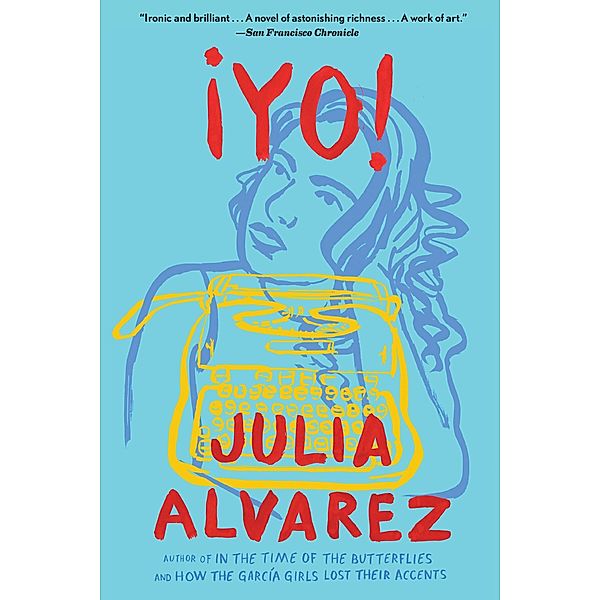 Yo!, Julia Alvarez