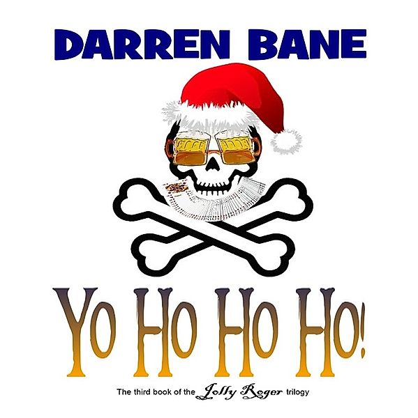 Yo Ho Ho Ho!, Darren Bane