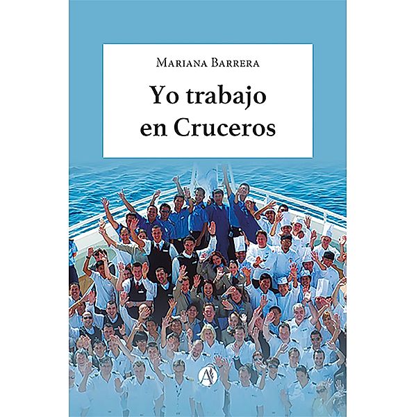 Yo trabajo en Cruceros, Mariana Barrera