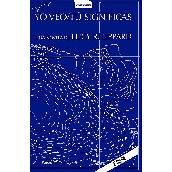 Yo veo / Tú significas / Paper Bd.8, Lucy R. Lippard