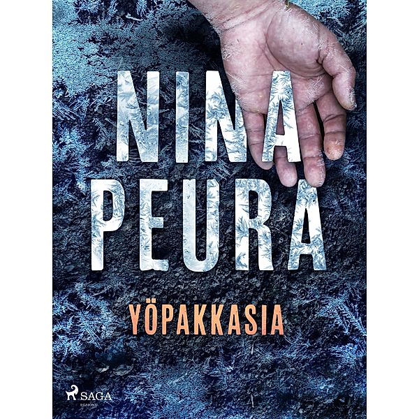 Yöpakkasia, Nina Peura