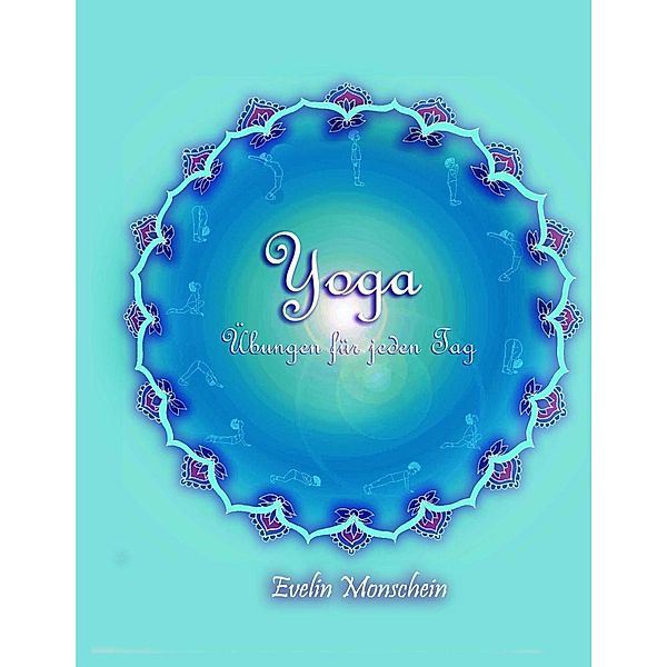 Yoga, Evelin Monschein