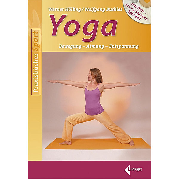 Yoga, Werner Hölling, Wolfgang Buskies