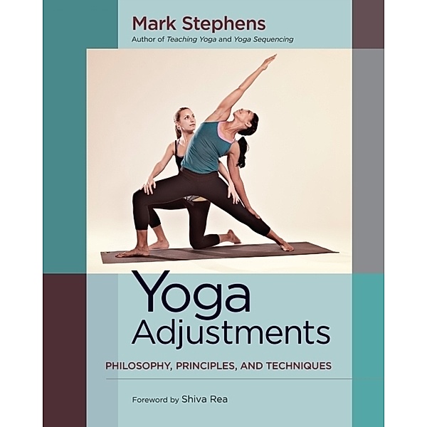 Yoga Adjustments, Mark Stephens