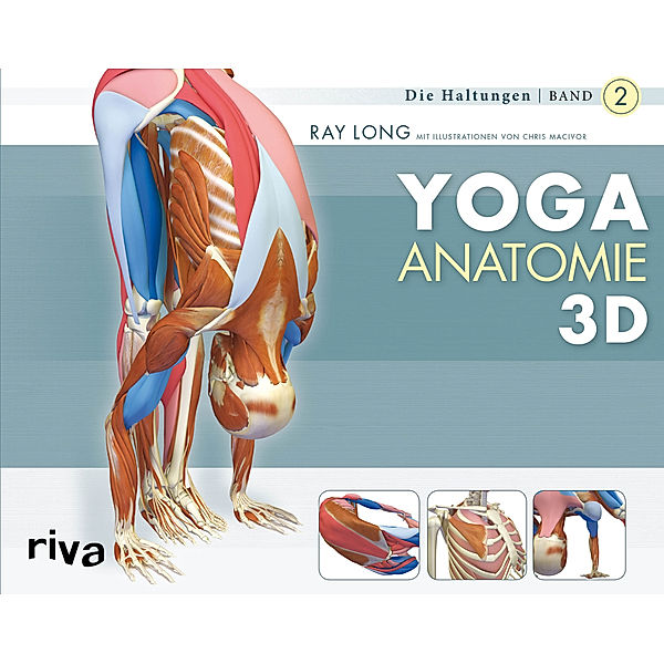 Yoga-Anatomie 3D.Bd.2, Ray Long