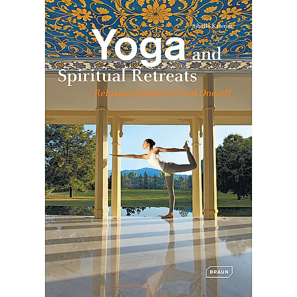 Yoga and Spiritual Retreats, Sybille Kramer